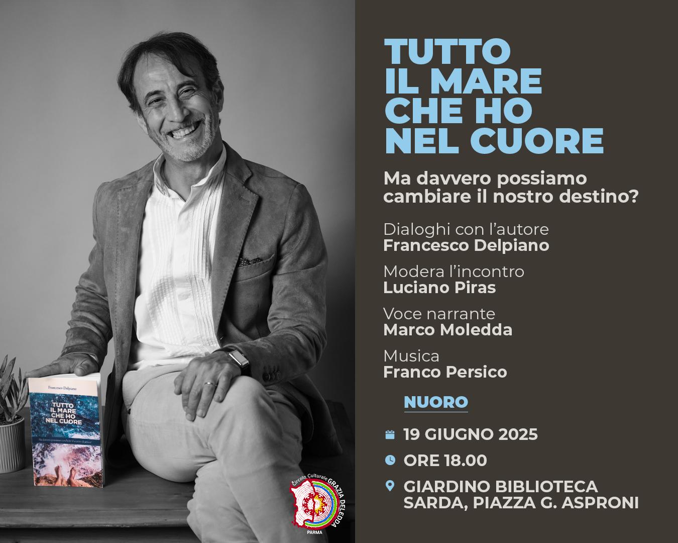 Franco Del Piano e i confini del conosciuto. “Ho un mare nel cuore”.